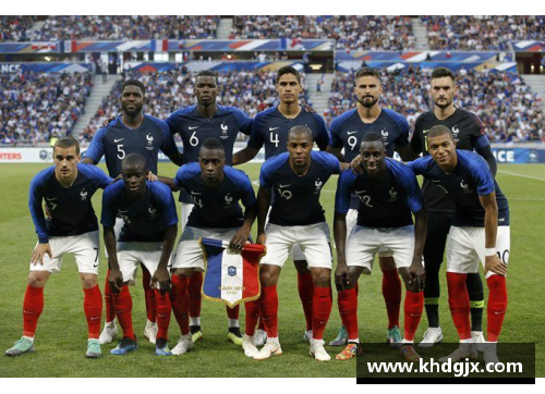 法国国家队阵容：2024年欧洲杯新一代巨星崛起